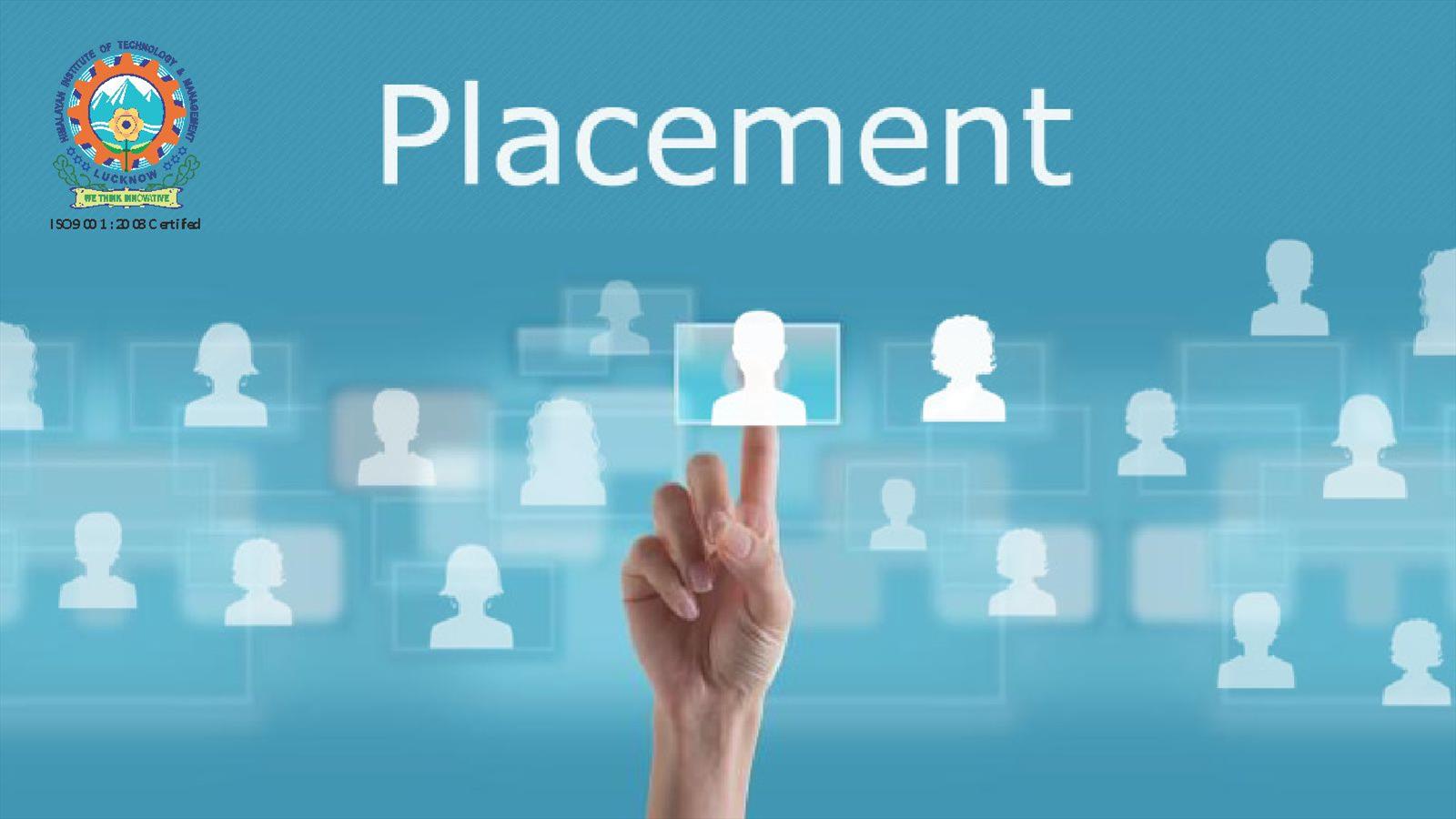 Placements in HITM
